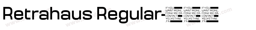Retrahaus Regular字体转换